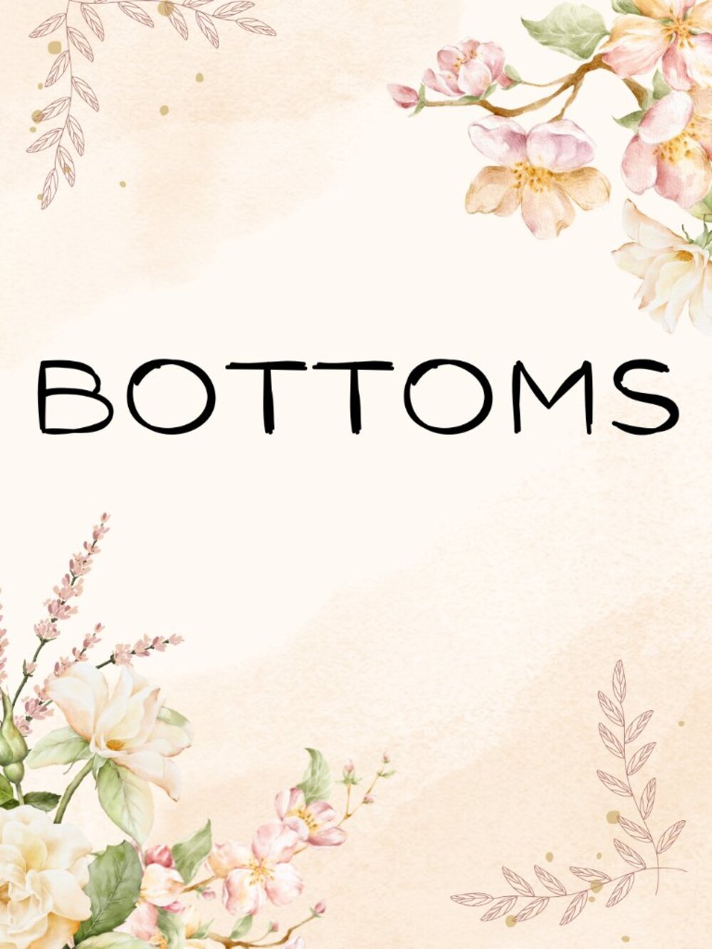 BOTTOMS